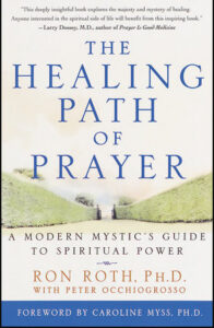 The Healing Path of Prayer